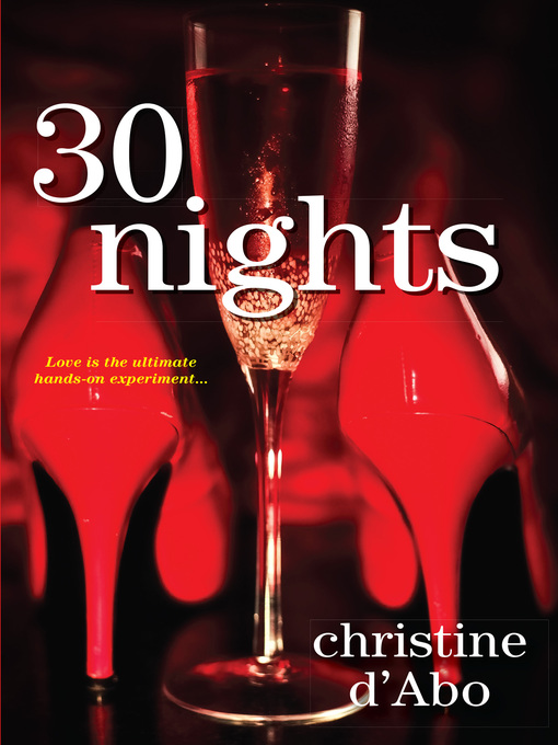 Title details for 30 Nights by Christine d'Abo - Wait list